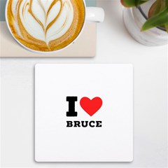 I Love Bruce Uv Print Square Tile Coaster  by ilovewhateva