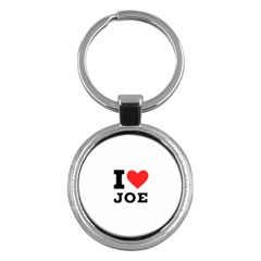 I Love Joe Key Chain (round) by ilovewhateva