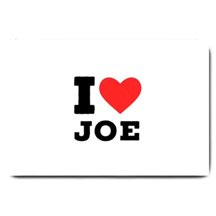 I love joe Large Doormat