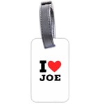 I love joe Luggage Tag (two sides) Front