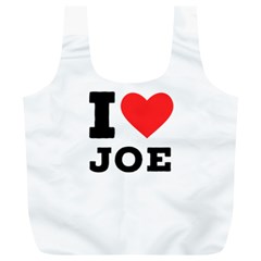 I Love Joe Full Print Recycle Bag (xl) by ilovewhateva