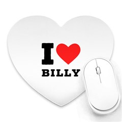 I Love Billy Heart Mousepad by ilovewhateva