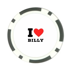 I Love Billy Poker Chip Card Guard by ilovewhateva