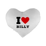 I love billy Standard 16  Premium Heart Shape Cushions Back