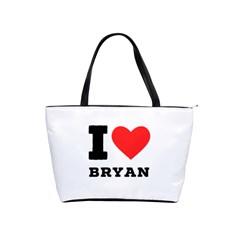 I Love Bryan Classic Shoulder Handbag by ilovewhateva