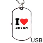 I love bryan Dog Tag USB Flash (One Side) Front