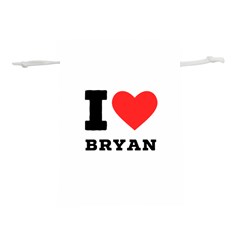 I Love Bryan Lightweight Drawstring Pouch (s) by ilovewhateva