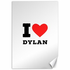 I Love Dylan  Canvas 12  X 18  by ilovewhateva