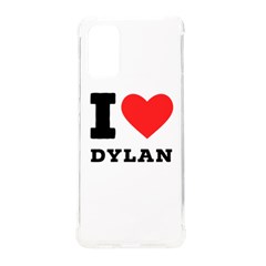 I Love Dylan  Samsung Galaxy S20plus 6 7 Inch Tpu Uv Case by ilovewhateva