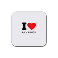 I Love Lawrence Rubber Coaster (square) by ilovewhateva