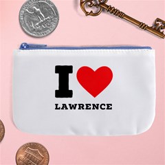 I Love Lawrence Large Coin Purse by ilovewhateva