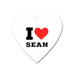 I Love Sean Heart Magnet by ilovewhateva