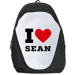 I Love Sean Backpack Bag by ilovewhateva