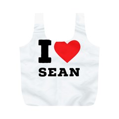 I Love Sean Full Print Recycle Bag (m) by ilovewhateva