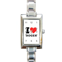 I Love Roger Rectangle Italian Charm Watch by ilovewhateva