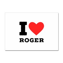 I Love Roger Sticker A4 (100 Pack) by ilovewhateva