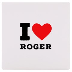 I Love Roger Uv Print Square Tile Coaster  by ilovewhateva