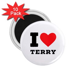 I Love Terry  2 25  Magnets (10 Pack)  by ilovewhateva