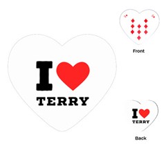 I Love Terry  Playing Cards Single Design (heart) by ilovewhateva