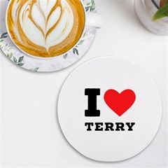 I Love Terry  Uv Print Round Tile Coaster by ilovewhateva