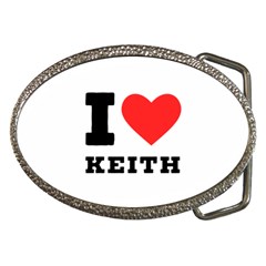 I Love Keith Belt Buckles by ilovewhateva