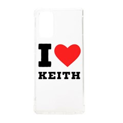 I Love Keith Samsung Galaxy Note 20 Tpu Uv Case by ilovewhateva