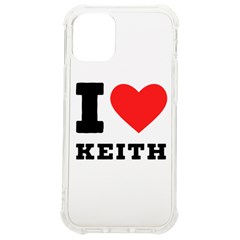 I Love Keith Iphone 12 Mini Tpu Uv Print Case	 by ilovewhateva