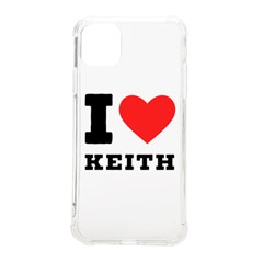 I Love Keith Iphone 11 Pro Max 6 5 Inch Tpu Uv Print Case by ilovewhateva