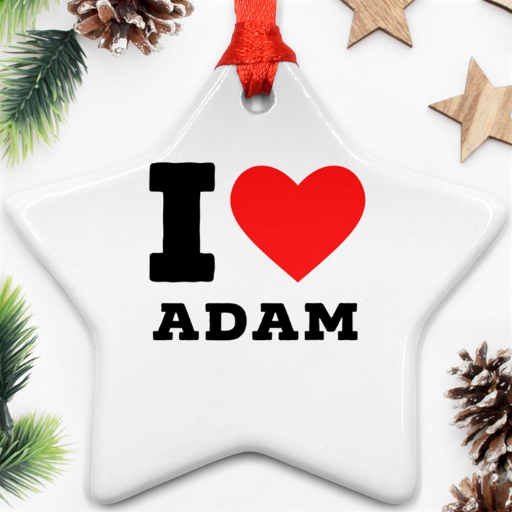 I love Adam  Star Ornament (Two Sides)