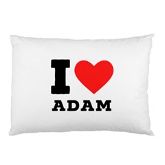 I Love Adam  Pillow Case (two Sides) by ilovewhateva