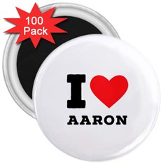 I Love Aaron 3  Magnets (100 Pack) by ilovewhateva