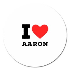 I Love Aaron Magnet 5  (round) by ilovewhateva