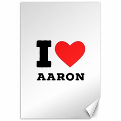 I Love Aaron Canvas 12  X 18  by ilovewhateva