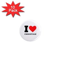 I Love Christian 1  Mini Magnet (10 Pack) 