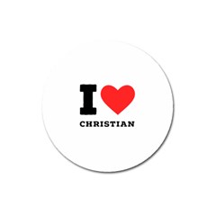 I Love Christian Magnet 3  (round) by ilovewhateva