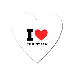 I Love Christian Heart Magnet by ilovewhateva