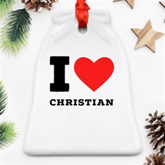 I Love Christian Bell Ornament (two Sides) by ilovewhateva