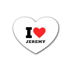 I Love Jeremy  Rubber Heart Coaster (4 Pack) by ilovewhateva