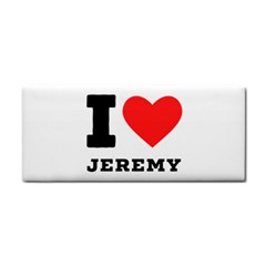 I Love Jeremy  Hand Towel by ilovewhateva