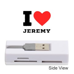 I Love Jeremy  Memory Card Reader (stick) by ilovewhateva