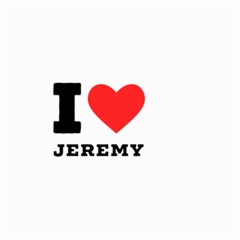 I Love Jeremy  Small Garden Flag (two Sides) by ilovewhateva