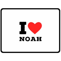 I Love Noah Two Sides Fleece Blanket (large) by ilovewhateva