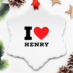 I Love Henry Ornament (snowflake) by ilovewhateva