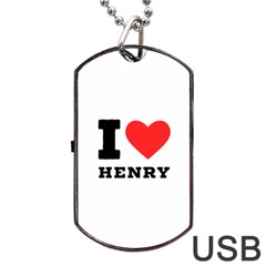 I Love Henry Dog Tag Usb Flash (one Side) by ilovewhateva