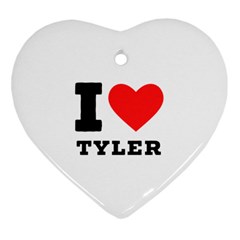 I Love Tyler Heart Ornament (two Sides) by ilovewhateva