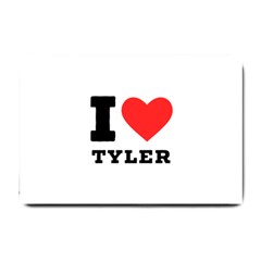 I Love Tyler Small Doormat by ilovewhateva