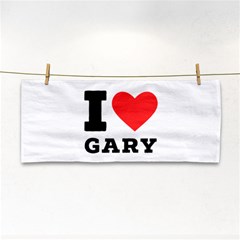 I Love Gary Hand Towel by ilovewhateva