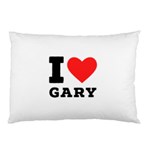 I love gary Pillow Case (Two Sides) Front