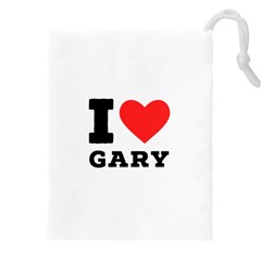 I Love Gary Drawstring Pouch (4xl) by ilovewhateva