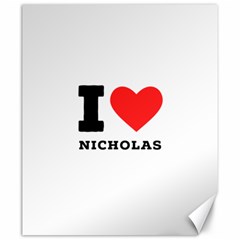 I Love Nicholas Canvas 20  X 24  by ilovewhateva